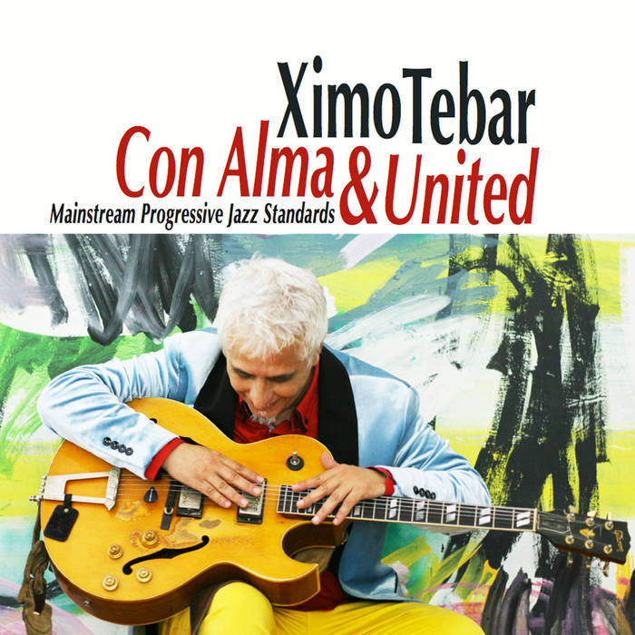 XIMO TÉBAR - CON ALMA & UNITED cover 