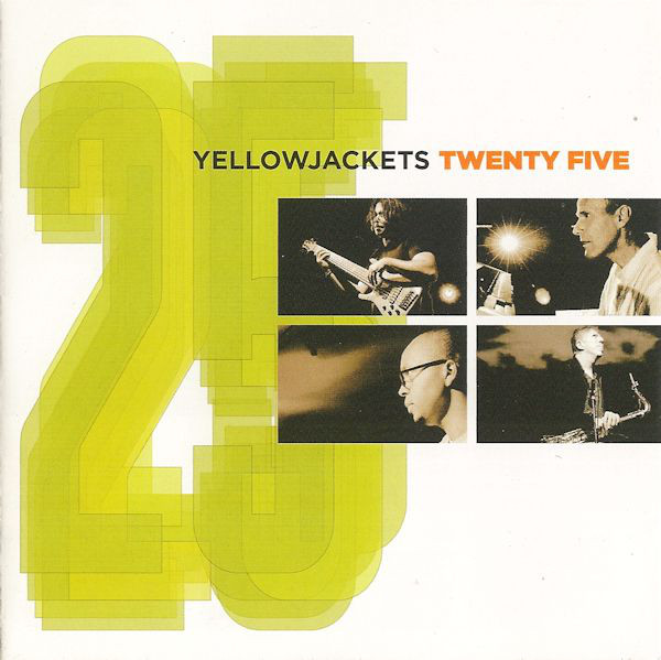 YELLOWJACKETS - Twenty Five cover 