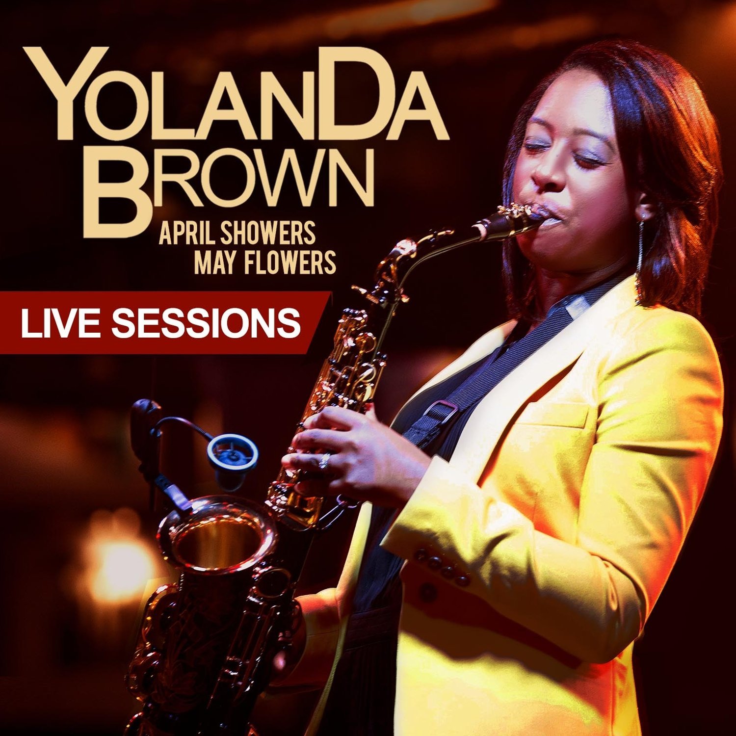 YOLANDA BROWN - April Showers May Flowers (Live Sessions) cover 
