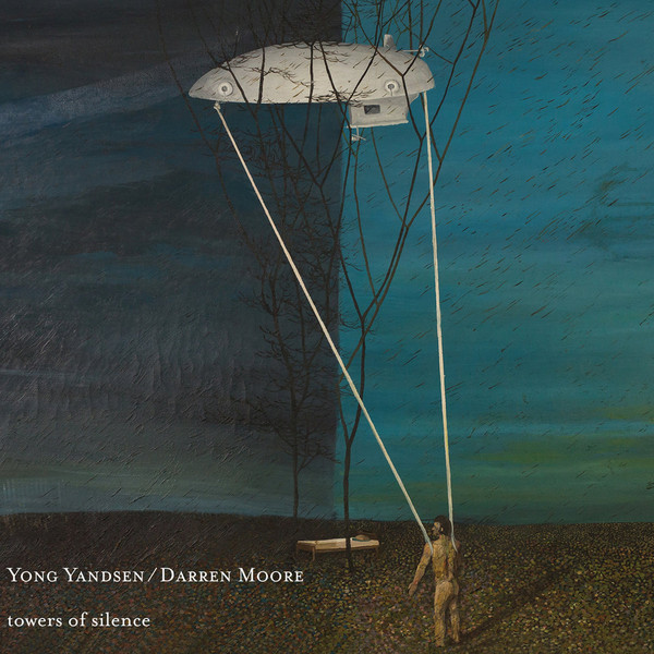 YONG YANDSEN - Yong Yandsen, Darren Moore : Towers Of Silence cover 