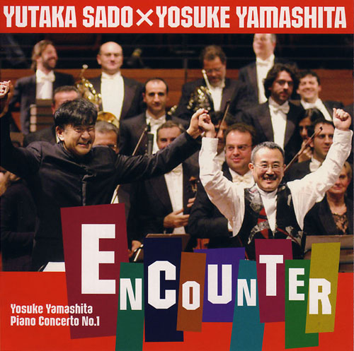 YOSUKE YAMASHITA 山下洋輔 - Encounter: Yosuke Yamashita Piano Concerto No.1 cover 
