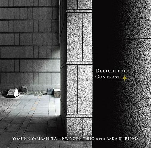 YOSUKE YAMASHITA 山下洋輔 - Yosuke Yamashita New York Trio : Delightful Contrasts cover 