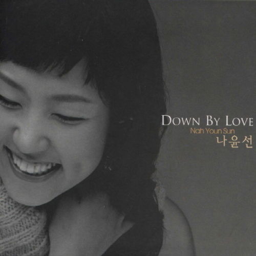 YOUN SUN NAH - Down by Love cover 