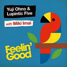 YUJI OHNO - Feelin' Good cover 