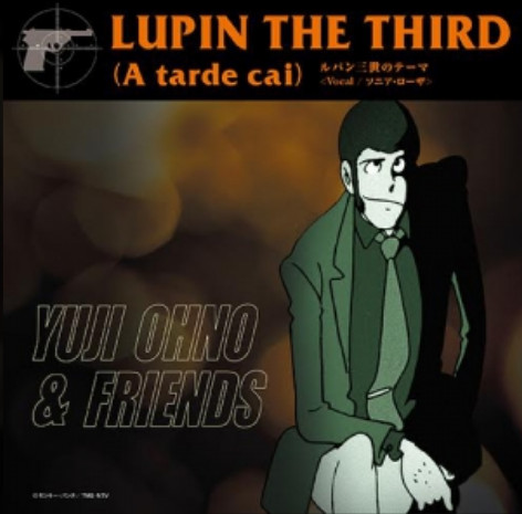 YUJI OHNO - Lupin the Third (Atarde cai) cover 