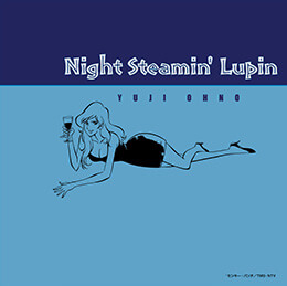 YUJI OHNO - Night Steamin' Lupin cover 