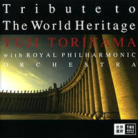 YUJI TORIYAMA - Tribute to the World Heritage cover 