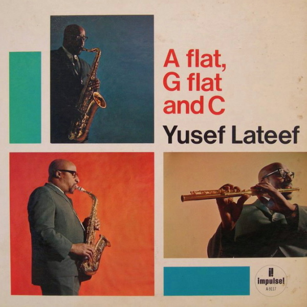 YUSEF LATEEF - A Flat, G Flat and C cover 