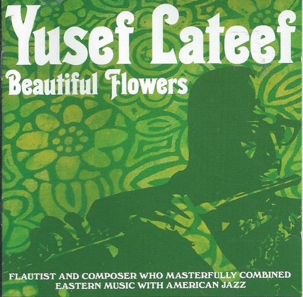YUSEF LATEEF - Beautiful Flowers cover 