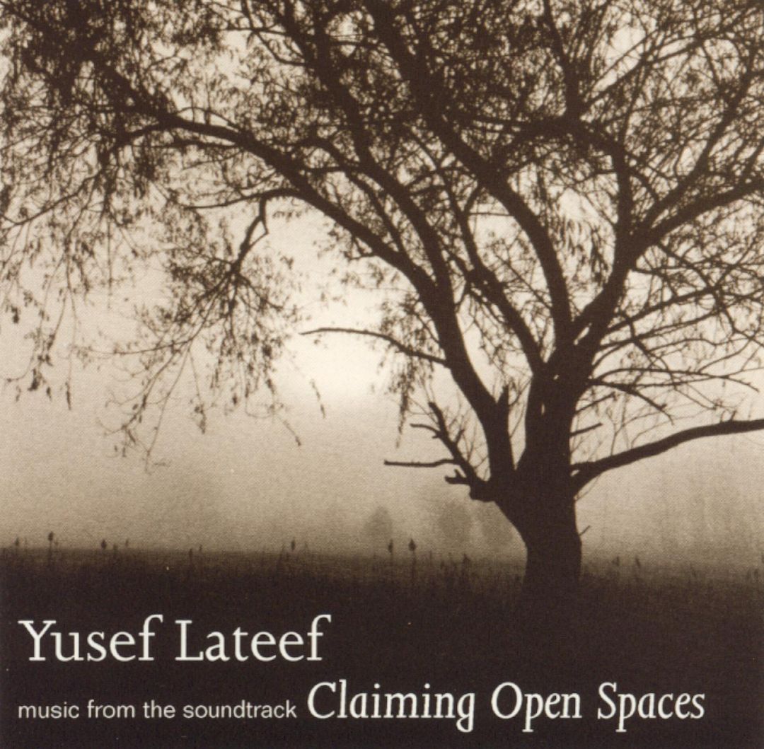 YUSEF LATEEF - Claiming Open Spaces (OST) cover 