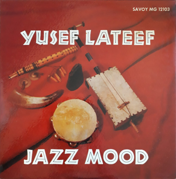 YUSEF LATEEF - Jazz Mood (aka Yusef Lateef Et Son Quintette aka Blues In Space ) cover 