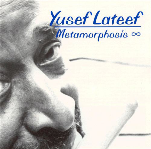 YUSEF LATEEF - Metamorphosis cover 
