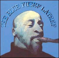 YUSEF LATEEF - The Blue Yusef Lateef cover 