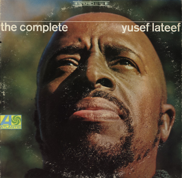 YUSEF LATEEF - The Complete Yusef Lateef cover 
