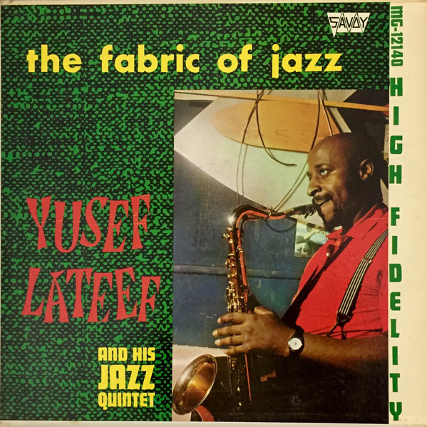 YUSEF LATEEF - The Fabric of Jazz cover 