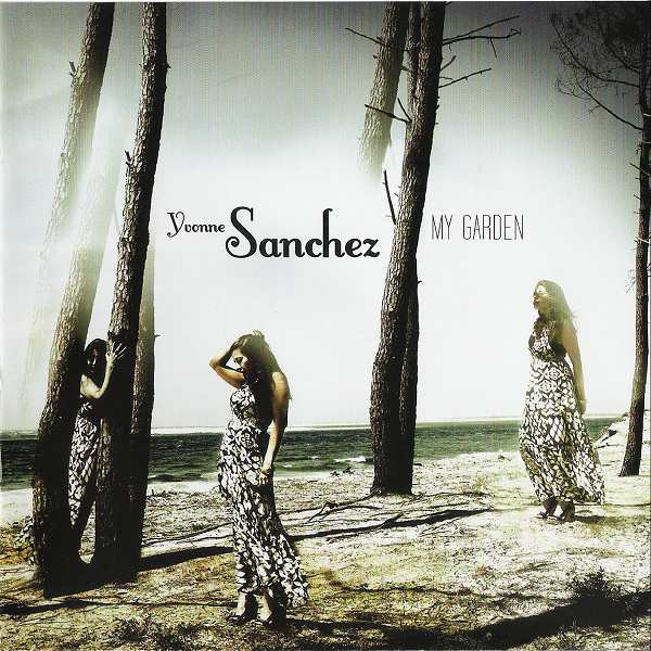 YVONNE SANCHEZ - My Garden cover 