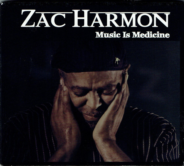 ZAC HARMON - Music Is Medicine cover 