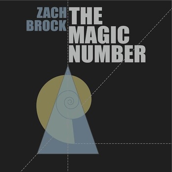 ZACH BROCK - The Magic Number cover 
