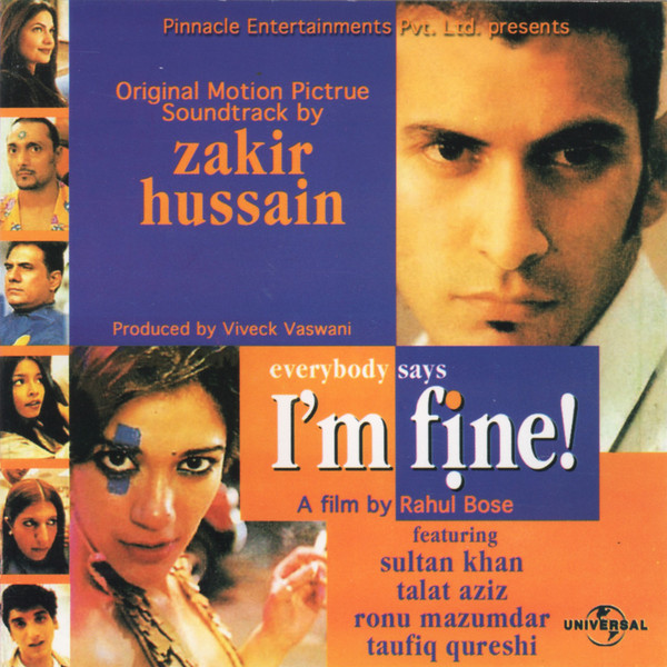 ZAKIR HUSSAIN - Original Motion Picture Soundtrack: Everybody Says I'm Fine cover 