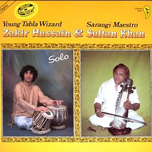 ZAKIR HUSSAIN - Zakir Hussain And Sultan Khan : Young Tabla Wizard - Sarangi Maestro cover 