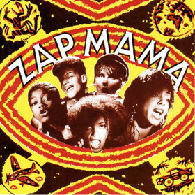 ZAP MAMA - Zap Mama cover 