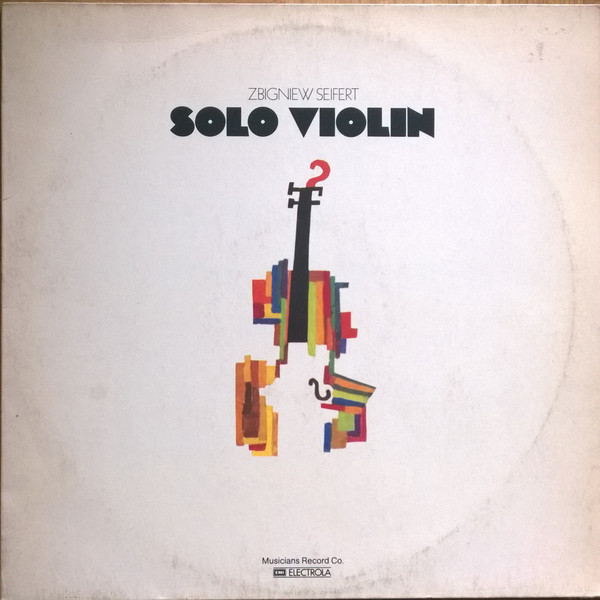 ZBIGNIEW SEIFERT - Solo Violin cover 