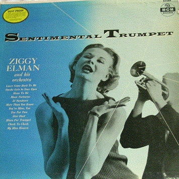ZIGGY ELMAN - Ziggy Elman & His Orchestra ‎: Sentimental Trumpet cover 