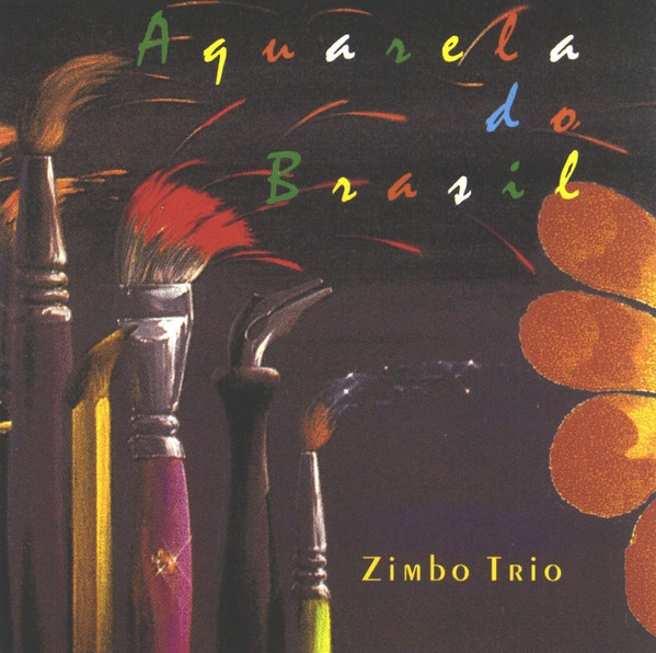 ZIMBO TRIO - Aquarela Do Brasil cover 