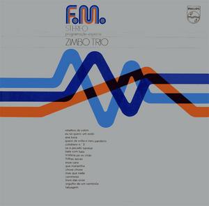 ZIMBO TRIO - F.M. Stereo (aka Retalhos de Cetim-愛の終りのサンバ) cover 