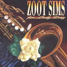 ZOOT SIMS - For Lady Day cover 