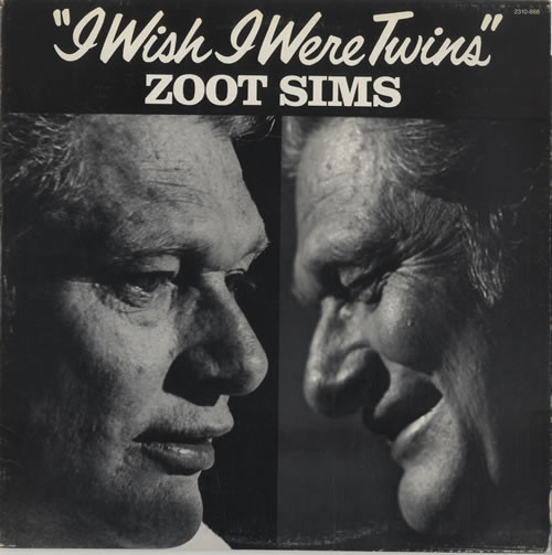 ZOOT SIMS - I Wish I Were Twins cover 