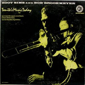 ZOOT SIMS - Tonite's Music Today (with Bobby Brookmeyer) cover 