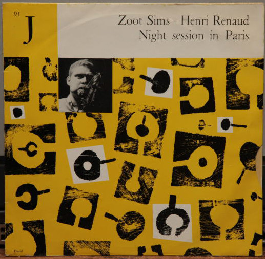 ZOOT SIMS - Zoot Sims, Henri Renaud ‎: Night session in Paris cover 