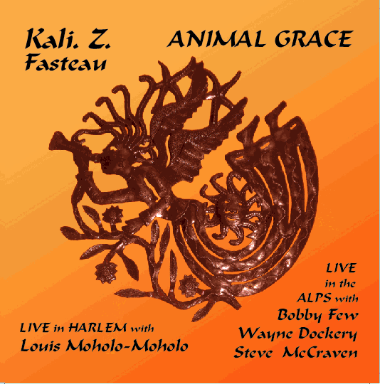 KALI  Z. FASTEAU (ZUSAAN KALI FASTEAU) - Animal Grace cover 
