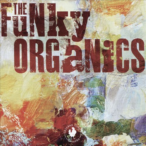 THE FUNKY ORGANICS picture