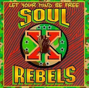 SOUL REBELS picture