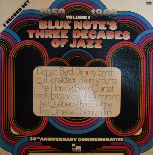 10000 VARIOUS ARTISTS - Blue Note's Three Decades Of Jazz - Volume 1 - 1959 - 1969 (aka A Decade Of Jazz Volume Three (1959-1969)) cover 