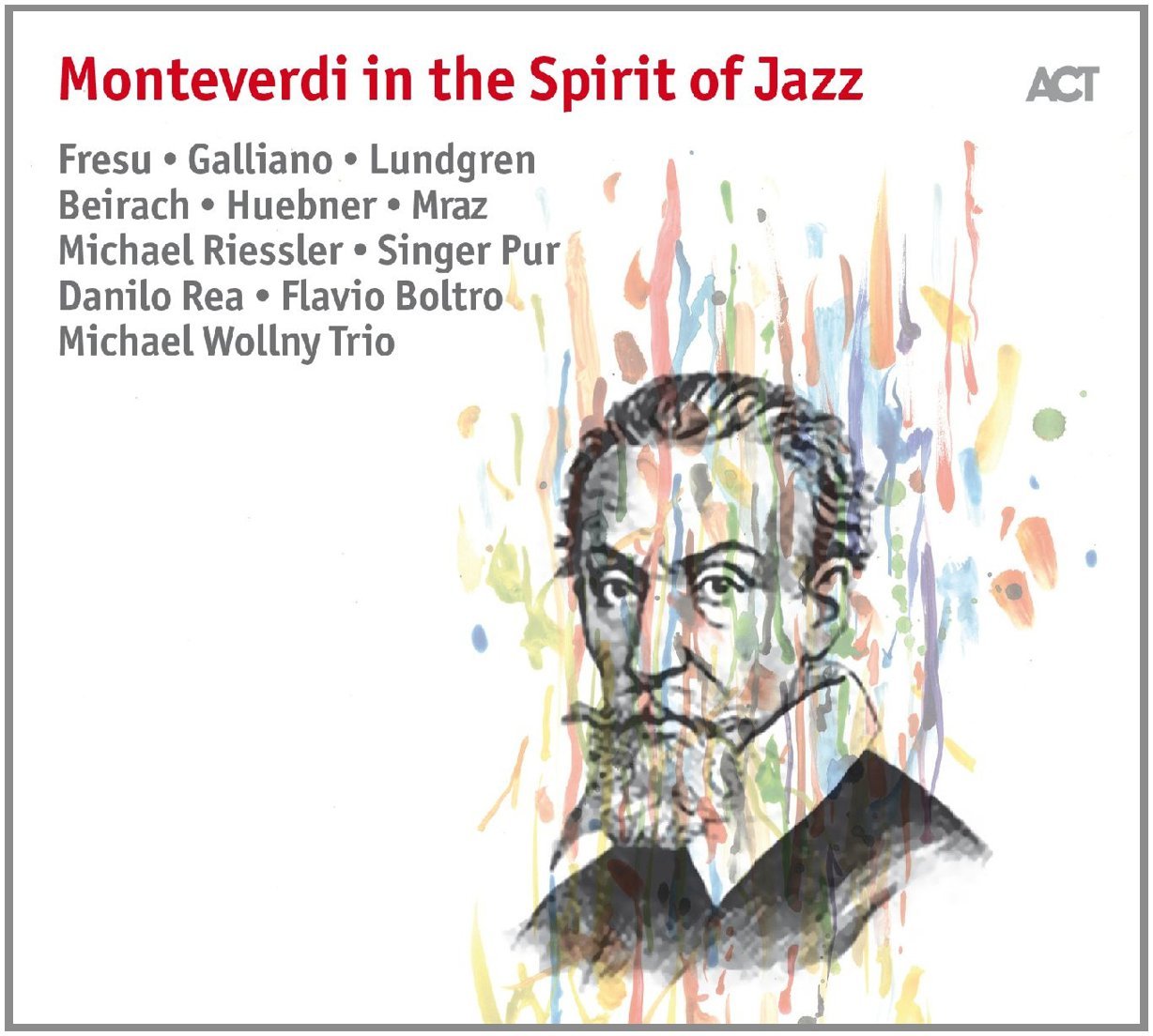 10000 VARIOUS ARTISTS - Monteverdi In The Spirit Of Jazz cover 