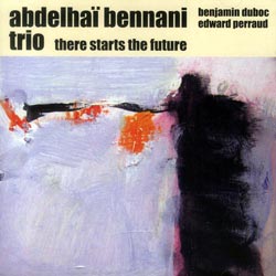 ABDELHAÏ BENNANI - There Starts the Future cover 