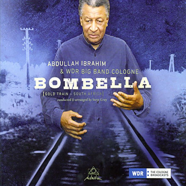 ABDULLAH IBRAHIM (DOLLAR BRAND) - Bombella cover 