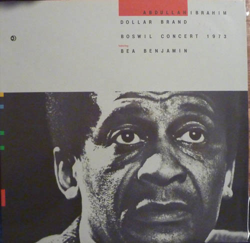 ABDULLAH IBRAHIM (DOLLAR BRAND) - Boswil Concert 1973 cover 