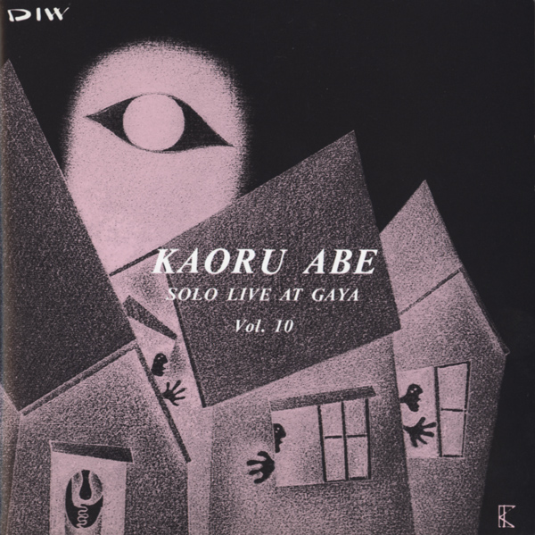 KAORU ABE - Solo Live At Gaya Vol. 10 cover 