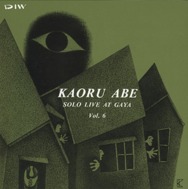 KAORU ABE - Solo Live At Gaya Vol. 6 cover 