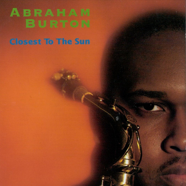 ABRAHAM BURTON - Closest To The Sun cover 