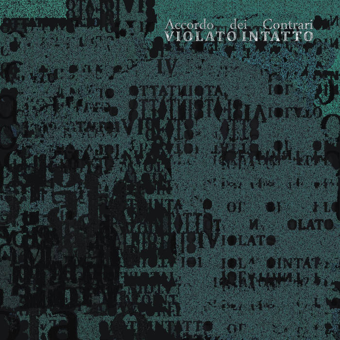 ACCORDO DEI CONTRARI - Violato Intatto cover 