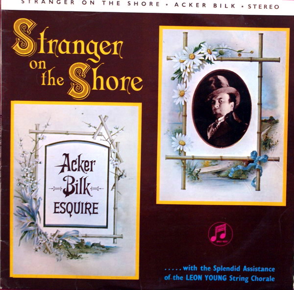 ACKER BILK - Stranger On The Shore cover 