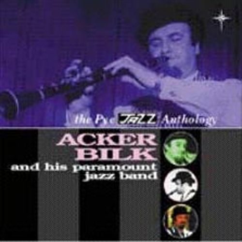 ACKER BILK - The Pye Jazz Anthology cover 
