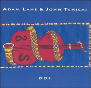 ADAM LANE - DOS (duo with John Tchicai) cover 