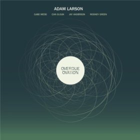ADAM LARSON - Overdue Ovation cover 