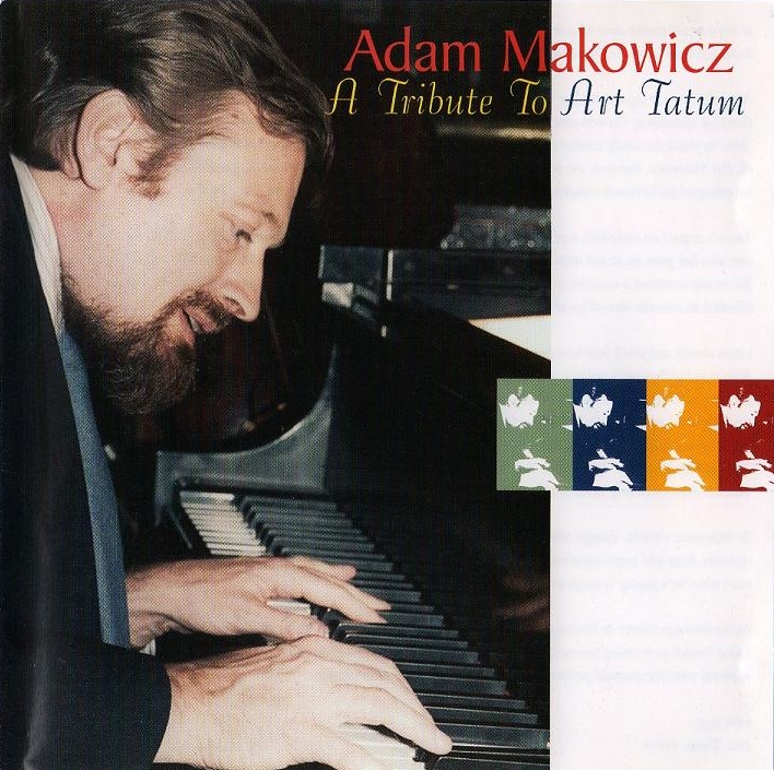 ADAM MAKOWICZ - A Tribute To Art Tatum cover 